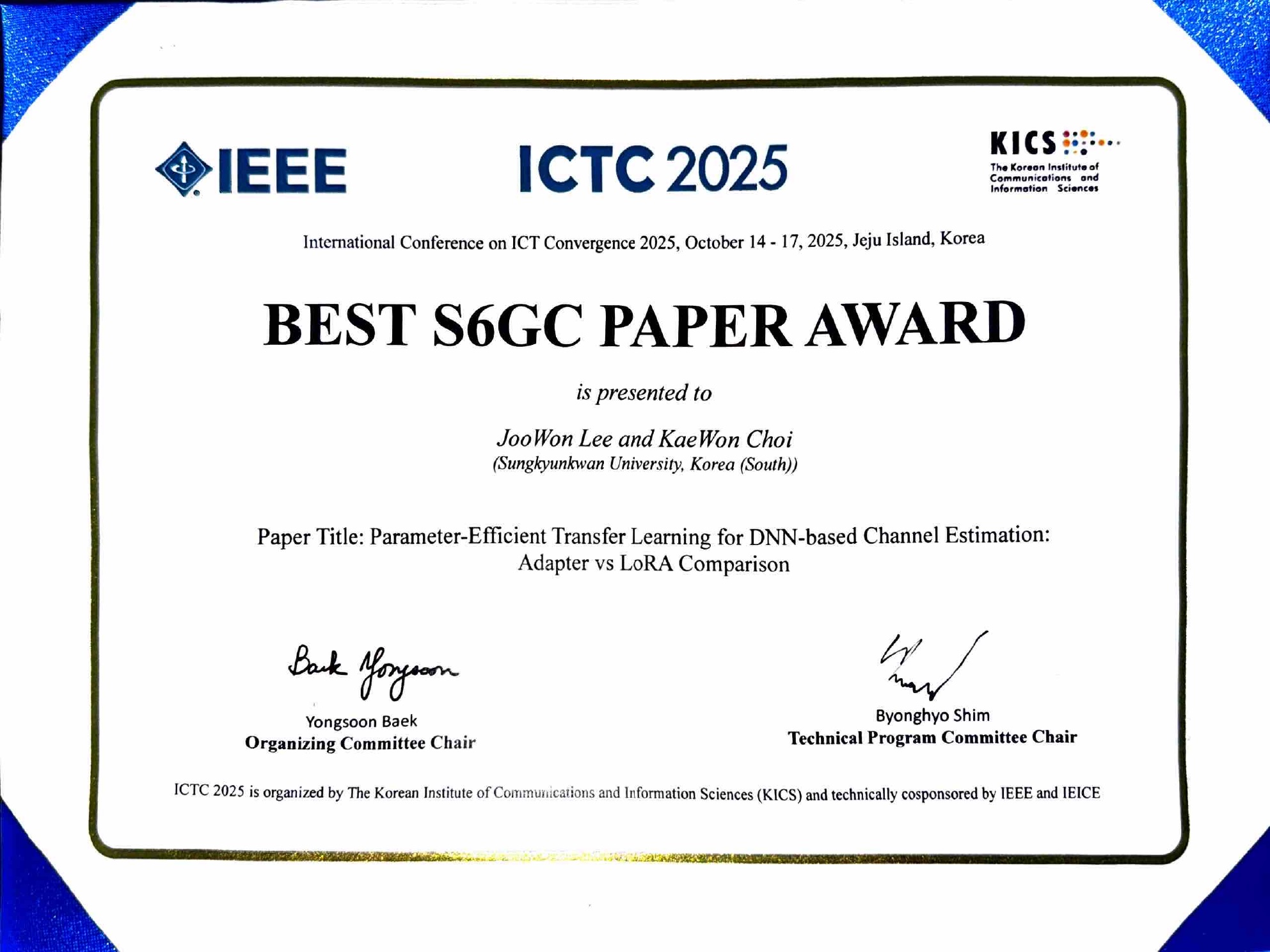 Best S6GC Paper Award certificate for Joo Won Lee and Kae Won Choi